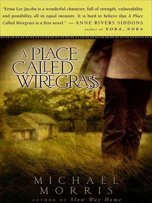 Title details for A Place Called Wiregrass by Michael Morris - Available